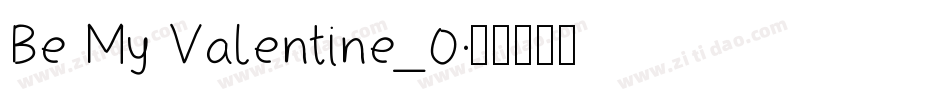 Be My Valentine_0字体转换